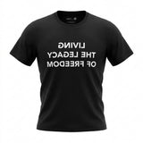 Men Living The Legacy Of Freedom Graphic T Shirt